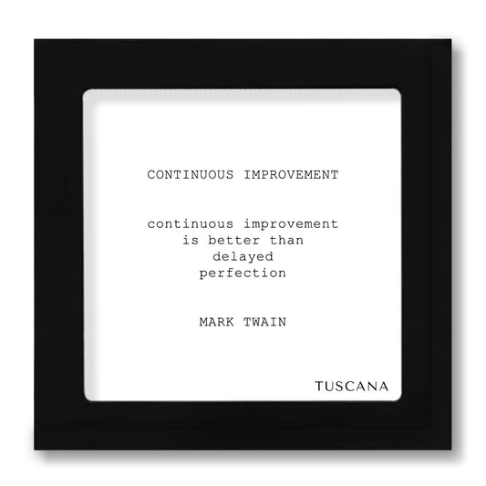 "CONTINUOUS IMPROVEMENT" BY MARK TWAIN